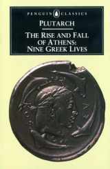 9780140441024-0140441026-The Rise and Fall of Athens: Nine Greek Lives