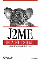 9780596002534-059600253X-J2ME in a Nutshell: A Desktop Quick Reference