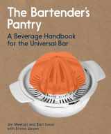 9781984858672-198485867X-The Bartender's Pantry: A Beverage Handbook for the Universal Bar