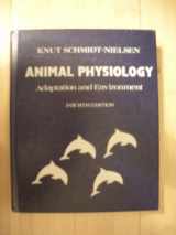 9780521381963-0521381967-Animal Physiology: Adaptation and Environment, 4th Edition