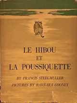 9780316812160-0316812161-Le Hibou Et La Poussiquette