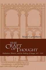 9780521795418-0521795419-The Craft of Thought: Meditation, Rhetoric, and the Making of Images, 400–1200 (Cambridge Studies in Medieval Literature, Series Number 34)