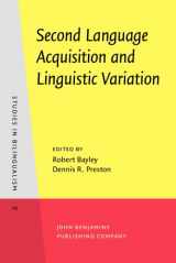 9781556195440-1556195443-Second Language Acquisition and Linguistic Variation (Studies in Bilingualism)