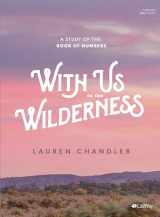 9781087700786-1087700787-With Us in the Wilderness - Bible Study Book: A Study of the Book of Numbers