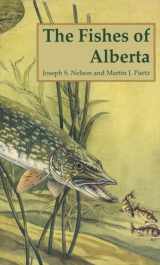 9780888642363-0888642369-The Fishes of Alberta