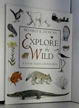 9780060235963-0060235969-Explore the Wild: A Nature Search-And-Find Book