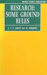 9780198548225-0198548222-Research: Some Ground Rules (Oxford Science Publications)