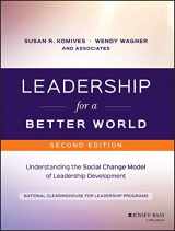 9781119207597-1119207592-Leadership for a Better World: Understanding the Social Change Model of Leadership Development