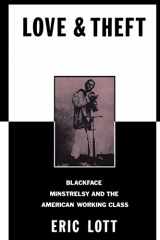 9780195096415-019509641X-Love and Theft: Blackface Minstrelsy and the American Working Class (Race and American Culture)