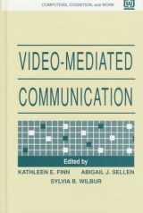 9780805822885-0805822887-Video-mediated Communication (Computers, Cognition, and Work)