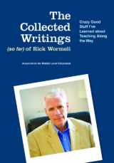 9781560902515-1560902515-The Collected Writings (so far) of Rick Wormeli