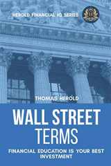 9781090573056-1090573057-Wall Street Terms - Financial Education Is Your Best Investment (Financial IQ Series)