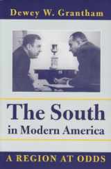 9781557287106-1557287104-The South in Modern America: A Region at Odds (New American Nation Series.)