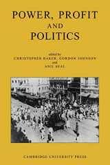9780521133869-0521133866-Power, Profit and Politics: Volume 15, Part 3: Essays on Imperialism, Nationalism and Change in Twentieth-Century India