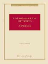 9781422473504-1422473503-Louisiana Law of Torts, A Précis