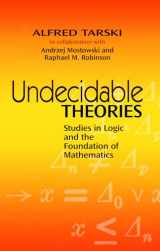 9780486477039-0486477037-Undecidable Theories: Studies in Logic and the Foundation of Mathematics (Dover Books on Mathematics)