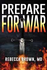 9780883683248-0883683245-Prepare for War: A Manual for Spiritual Warfare