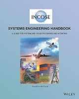 9781118999400-1118999401-INCOSE Systems Engineering Handbook: A Guide for System Life Cycle Processes and Activities