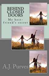 9781495979866-1495979865-Behind Closed Doors: My BF's secret I wasn't suppose to see