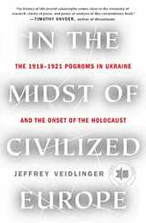 9781250812124-1250812127-In the Midst of Civilized Europe