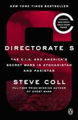 9780143132509-0143132504-Directorate S: The C.I.A. and America's Secret Wars in Afghanistan and Pakistan