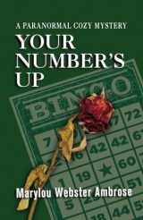 9781957883076-1957883073-Your Number's Up: A Paranormal Cozy Mystery