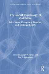 9780367190149-0367190141-The Social Psychology of Gullibility: Conspiracy Theories, Fake News and Irrational Beliefs (Sydney Symposium of Social Psychology)