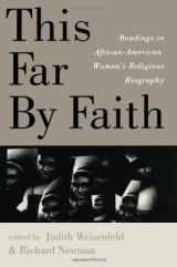 9780415913119-041591311X-This Far by Faith: Readings in African-American Women's Religious Biography