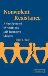 9780521829489-0521829488-Non-Violent Resistance: A New Approach to Violent and Self-destructive Children