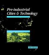 9780415200769-0415200768-Pre-Industrial Cities and Technology