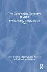 9781032390611-1032390611-The Geopolitical Economy of Sport