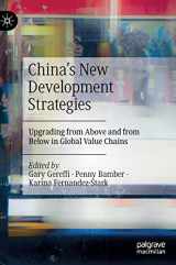 9789811930072-9811930074-China’s New Development Strategies: Upgrading from Above and from Below in Global Value Chains