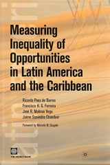 9780821377451-0821377450-Measuring Inequality of Opportunities in Latin America and the Caribbean (Latin American Development Forum)