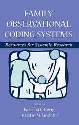 9780805833232-0805833234-Family Observational Coding Systems: Resources for Systemic Research