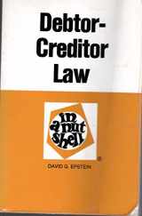 9780314949998-0314949992-Debtor creditor law in a nutshell (Nutshell series)
