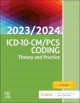 9780323874052-0323874053-ICD-10-CM/PCS Coding: Theory and Practice, 2023/2024 Edition