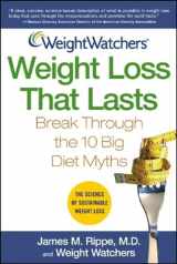 9780471721727-0471721727-Weight Watchers Weight Loss That Lasts: Break Through the 10 Big Diet Myths