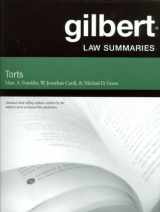 9780314181145-0314181148-Gilbert Law Summaries on Torts, 24th Edition