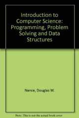 9780314933065-0314933069-Introduction to Computer Science: Programming, Problem Solving, and Data Structures