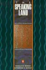 9780140120721-0140120726-Speaking Land: Myth and Story in Aboriginal Australia