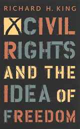9780820318240-0820318248-Civil Rights and the Idea of Freedom