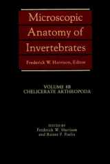 9780471180142-0471180149-Microscopic Anatomy of Invertebrates, Chelicerate Arthropoda (Volume 8B)
