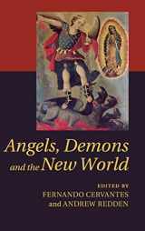 9780521764582-0521764580-Angels, Demons and the New World