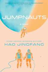9781534422117-1534422110-Jumpnauts: A Novel (Folding Universe)