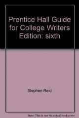 9780130992994-0130992992-The Prentice Hall Guide for College Writers