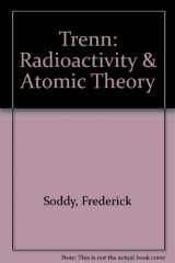 9780470885208-0470885203-Radioactivity and Atomic Theory