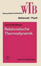 9783528068639-3528068639-Relativistische Thermodynamik (Wissenschaftliche Taschenbücher) (German Edition)