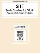 9780825831164-0825831164-Sitt: Scale Studies for Violin: Appendix to Schradieck's Scales