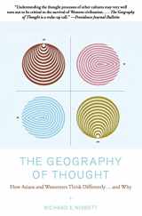 9780743255356-0743255356-The Geography of Thought: How Asians and Westerners Think Differently...and Why