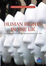 9780582473232-0582473233-Human Rights in the UK: A General Introduction to the Human Rights Act 1998